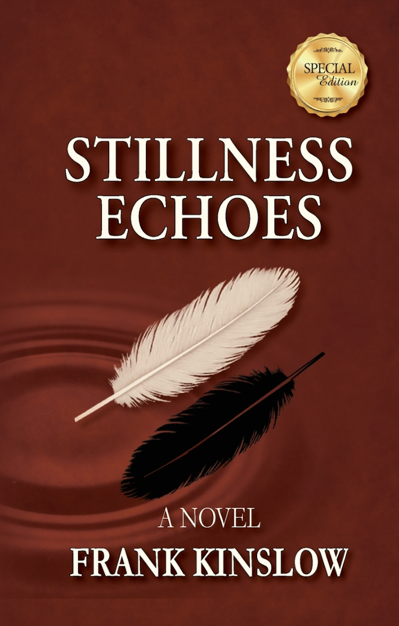 Stillness Echoes (Special Edition Hardcover)